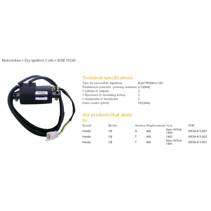 DZE ignition coil (reel) HONDA CB 400 '78-83, CB 450 NIGHTHAWK '82-85 (OEM 30530-413-003)